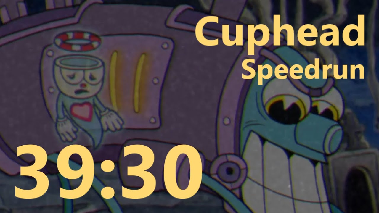 Cuphead Speedrun, All Bosses 3930 YouTube