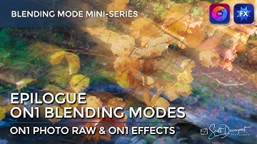 Epilogue - ON1 Blending Modes Mini Series