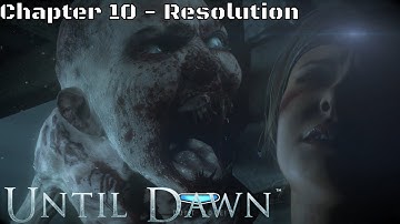 Until Dawn Chapter 10 - Resolution (PS4)