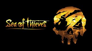 SEA OF THIEVES  GRINDING FOR PIRATE LEGEND  CHILL STREAM