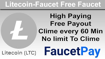 LitecoinFaucet Earn every 60 Minute Free Crypto and Instantly Withdraw