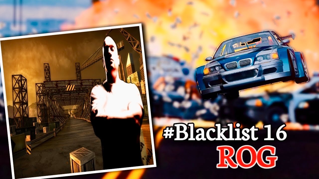 NFS MOST WANTED 2005 REVAMP Extended Prologue | ROG IS BACK | Blacklist ...