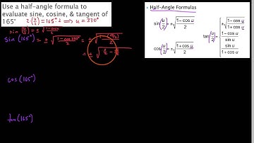 HPC 5.5.3,  Half angle formulas to find trig function values