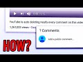 YouTube Keeps Deleting Comments On This Video!? (Why?)