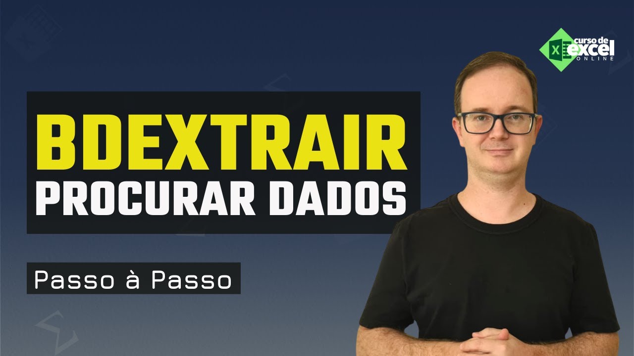 📈 Como Procurar Dados no Excel | Função BDExtrair
