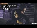 Seth & Kate | I don't forgive you. (+3x07)