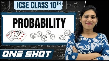 Probability Complete One Shot 🔥 | ICSE Class 10 Maths | Board Exam 2026