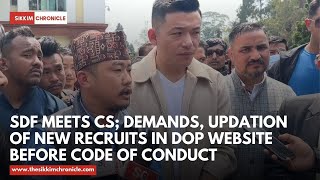 SDF meets CS; demands, updation of new recruits in DoP website  before code of conduct