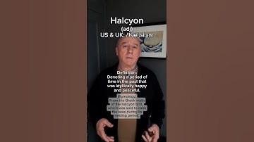 Halcyon! English Pronunciation, Meaning, Synonyms, Etymology, and Examples!