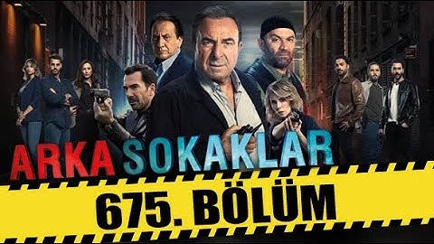 ARKA SOKAKLAR 675. BÖLÜM | FULL HD