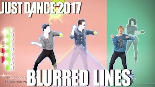 🌟  Just Dance 2017: Blurred Lines - Robin Thicke feat Pharrell Williams - SuperStar gameplay 🌟