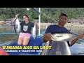 SUMAMA AKO SA LAOT | MAY HULI KAMING TAMBAKOL OR YELLOW FIN TUNA | LAOT ADVENTURE