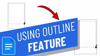 How to use the Outline Feature in Google Docs