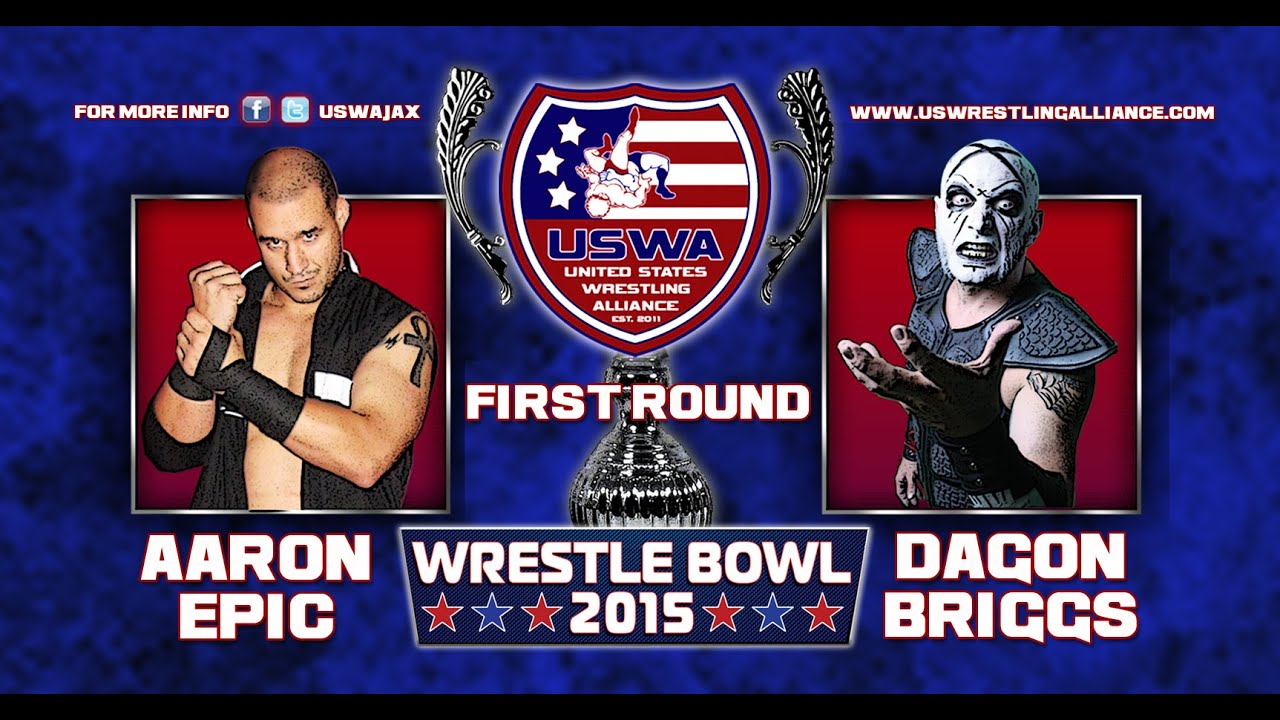 USWA: Aaron Epic v Dagon Briggs - (R1) Wrestle Bowl 2015