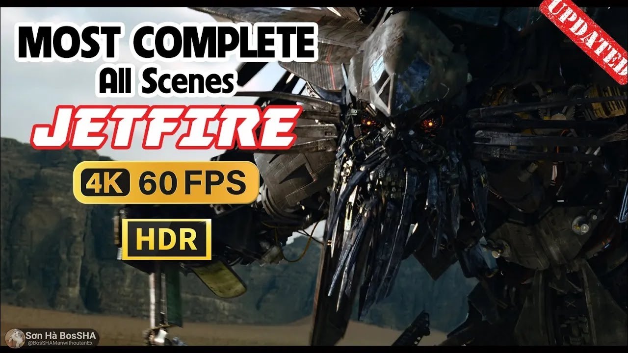 JETFIRE All Scenes 4K HDR 60 fps (Updated scene and HDR) - Transformers: Revenge of Fallen 2009