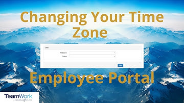 TeamWork 5 Employee Tutorial: How to Change Your Time Zone