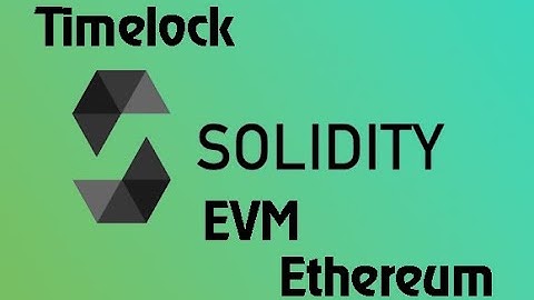 Solidity timelock Final
