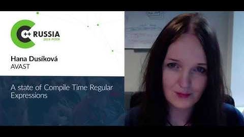 Hana Dusíková — A state of сompile time regular expressions