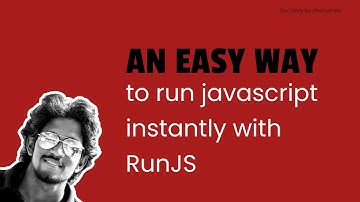 An easy way to write and execute javascript code chunks instantly | RunJS