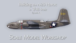 AMT A-20 Havoc Construction, Episode 1