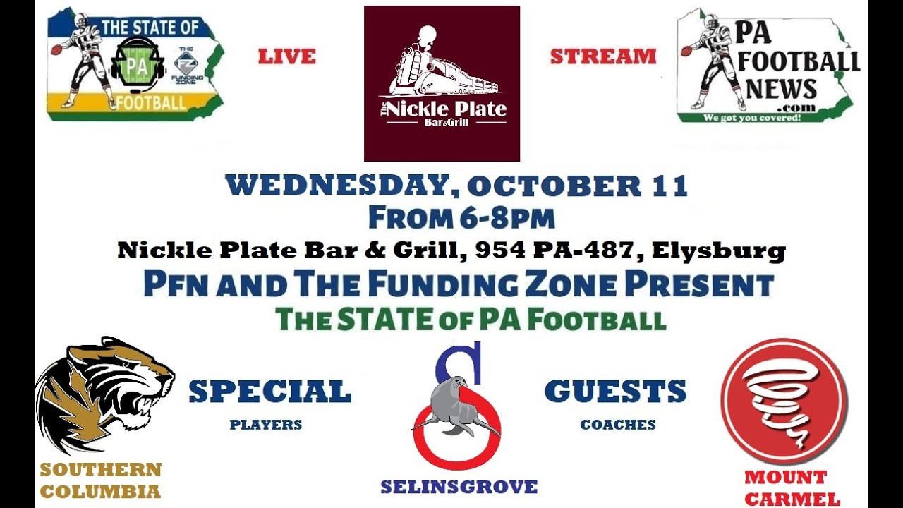 The STATE of PA Football! Live from the Nickle Plate in Elysburg with