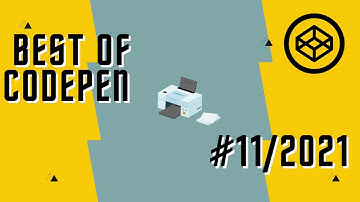 Best of Codepen #11/2021