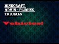 Minecraft Server Admin Plugins : Vehicles