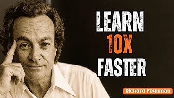 5 Feynman Secrets That Will Transform Your Mindset & Learning Forever