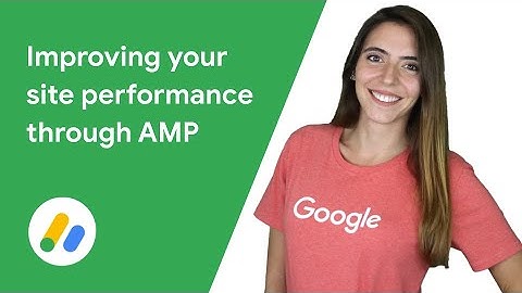 Improving your site performance through AMP