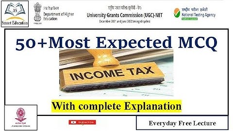 NTA UGC NET 2023| Commerce Paper-2| Income Tax | 50+ Most important Mcqs | for upcoming Exam 2023