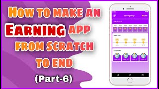 How to Make an Earning App in Android Studio: A Step-by-Step Guide(P-6) | PHP Admin Panel | MakeEasy