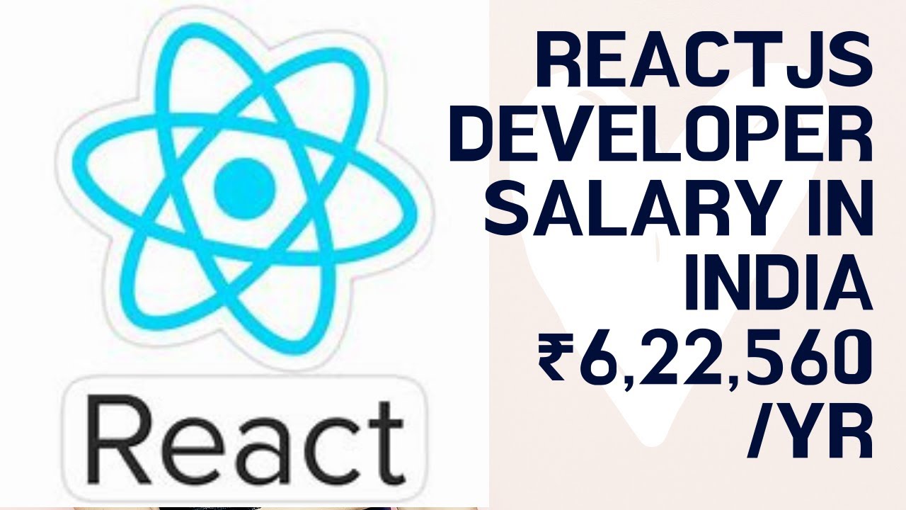 reactjs-developer-salary-in-india-in-2021-for-freshers-reactjs-youtube