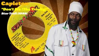 Capleton - Don&#39;t Dis (The Trinity) (Star Trail) 1995