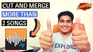 How to CUT MERGE more than 2 Songs - Easy Steps | Mix Audio, Video to Audio Converter, Make Ringtone screenshot 3