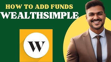 How to add funds to Wealthsimple l Double Z