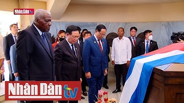 Tiếp tục các hoạt động của Chủ tịch Quốc hội Vương Đình Huệ tại Cộng hòa Cuba