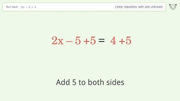 Linear equation with one unknown: Solve 2x-5=4 step-by-step solution