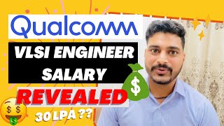 Qualcomm VLSI Engineer Salary Revealed!🥵 | CTC Breakdown | Btech/MTech Freshers Joining Allowances