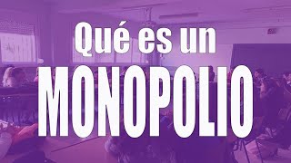 Qué es un monopolio