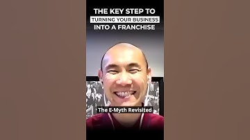 The Key Step to Turning Your Business Into a Franchise