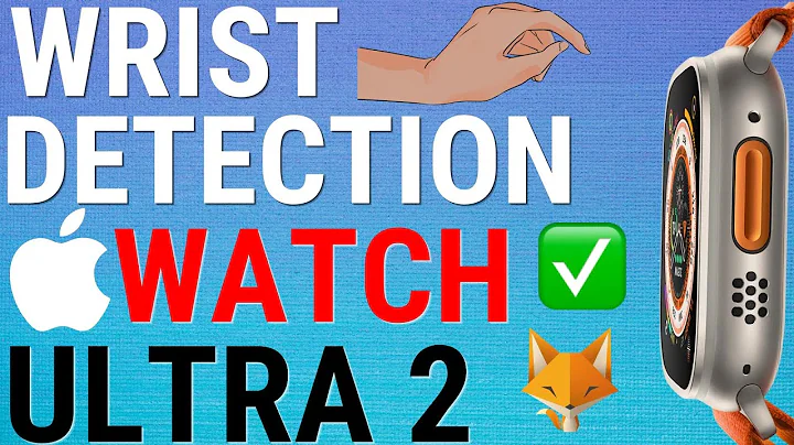 How To Enable Disable Wrist Detection On Apple Watch Ultra 2