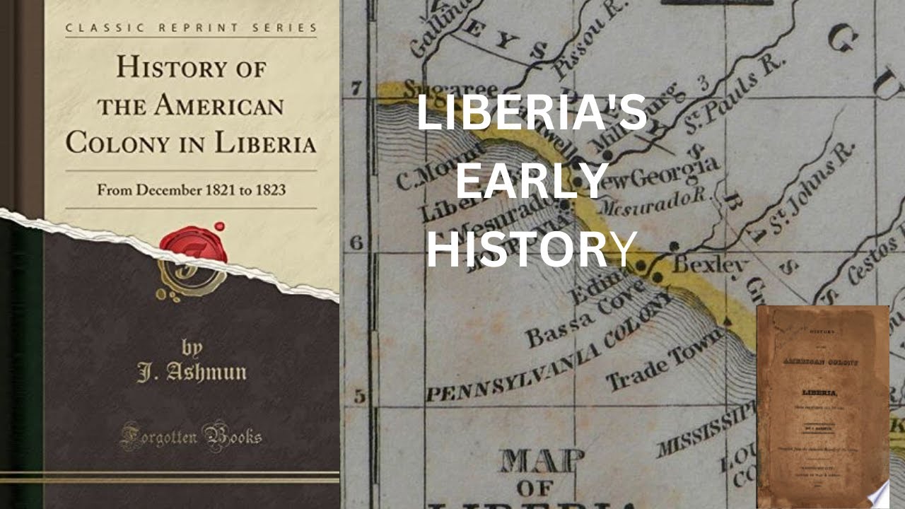 The Founding of Liberia: The Journal of Jehudi Ashmun