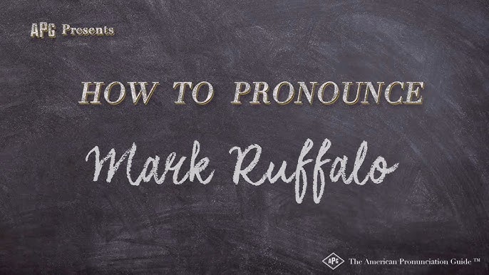 5 Ways To Correctly Pronounce Mark Ruffalo And 2024
