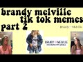 brandy melville tik tok memes part 2 | vloggingtea