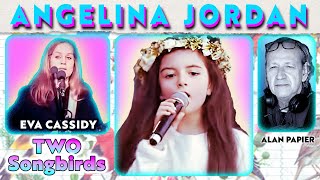 Angelina Jordan & Eva Cassidy - Two Songbirds