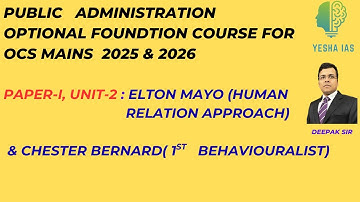 MAYO AND BERNARD : PUBLIC ADMINISTRATION: OPSC: DEEPAK KUMAR SWAIN