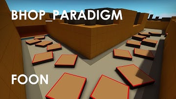 bhop_paradigm in 1:08 by FooN