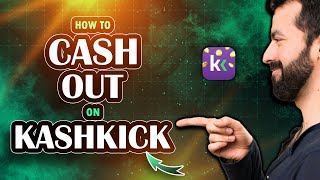 How to cash out on kashkick (2025)