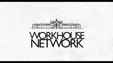 More Than Oliver Twist - Workhouse Network