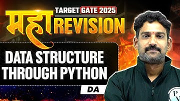 Data Structure Through Python One Shot | DA I | Maha Revision | Target GATE 2025